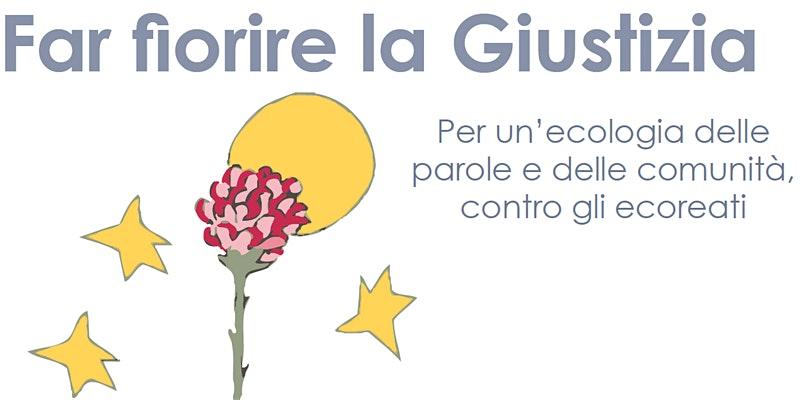 Far fiorire la Giustizia